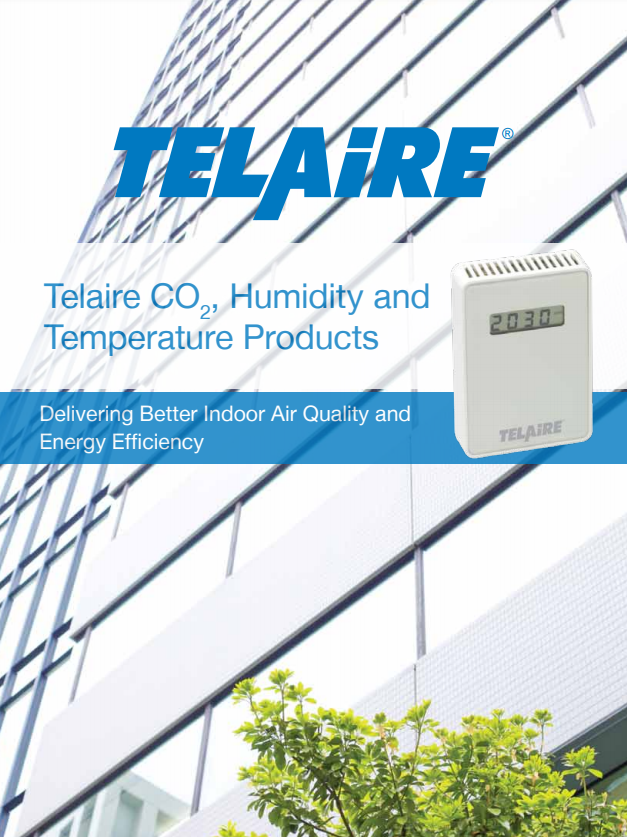 Delivering Better Indoor Air Quality and Energy Efficiency - CO2, Humidity and Temperature Products | Telaire - Brochure